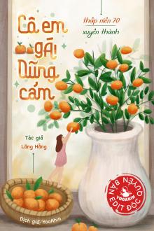 Thập Niên 70: Xuyên Thành Cô Em Gái Dũng Cảm Của Đại Lão