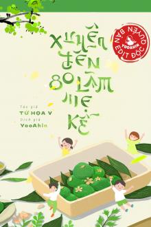 Xuyên Đến 80 Làm Mẹ Kế