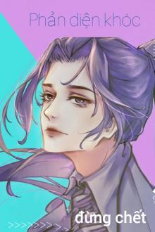 Phản Diện Khóc Và Cầu Xin Đừng Chết