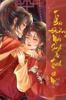 Ta Bái Đường Mới Sinh Ái Tình