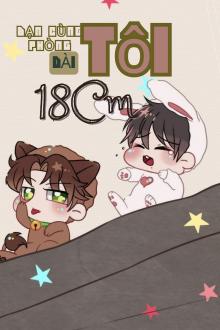 Bạn Cùng Phòng Tôi Dài 18cm