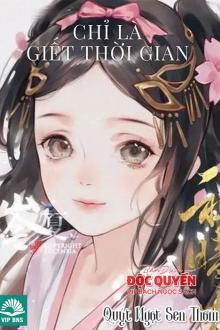 Chỉ Là Ꮆiết Thời Gian