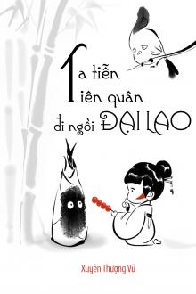 Ta Tiễn Tiên Quân Đi Ngồi Đại Lao