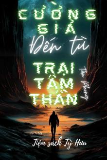 Cường Giả Đến Từ Trại Tâm Thần