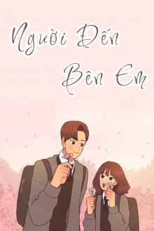 Người Đến Bên Em