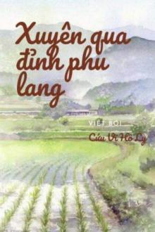 Xuyên Qua Đỉnh Phu Lang