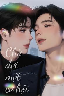 Chờ Đợi Một Cơ Hội