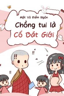 Chồng Tui Là Cố Bát Giới