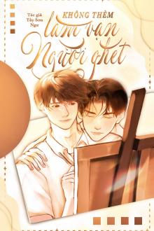 Không Thèm Làm Vạn Người Ghét!