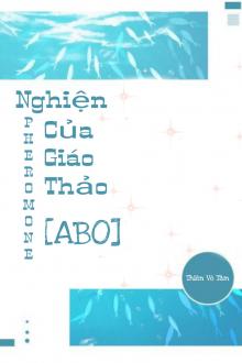 Nghiện Pheronone Của Giáo Thảo