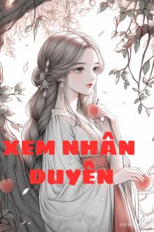 Xem Nhân Duyên
