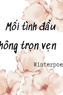 Mối Tình Đầu Không Trọn Vẹn