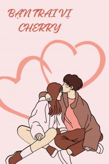 Bạn Trai Vị Cherry