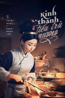 Kinh Thành Tiểu Trù Nương