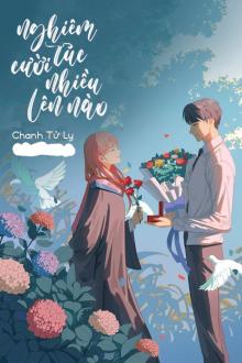 Nghiêm Túc, Cười Nhiều Lên Nào