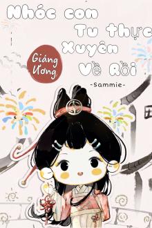 Nhóc Con Tu Thực Xuyên Về Rồi