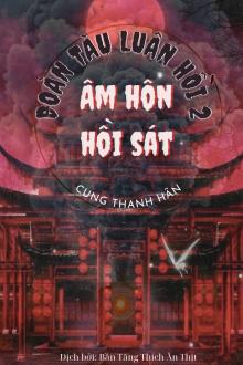 Đoàn Tàu Luân Hồi 2 - Âm Hôn Hồi Sát