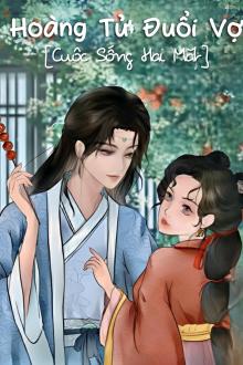 Hoàng Tử Đuổi Vợ (Cuộc Sống Hai Mặt)