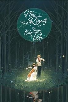 Nếu Như Trong Rừng Có Truyện Cổ Tích