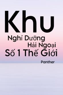 Khu Nghỉ Dưỡng Hải Ngoại Số 1 Thế Giới