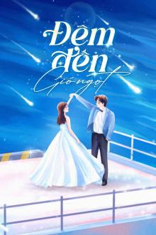 Đêm Đến Gió Ngọt