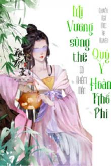 Mị Vương Sủng Thê (Y Phi Kinh Thế)