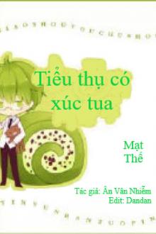 Tiểu Thụ Có Xúc Tua
