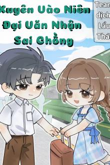 Thập Niên 70: Xuyên Vào Niên Đại Văn Nhận Sai Chồng