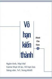 Vô Hạn Kiến Thành