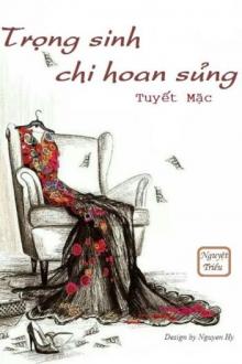 Trọng Sinh Chi Hoan Sủng
