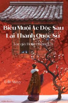 Biểu Muội Ác Độc Sau Lại Thành Quốc Sư