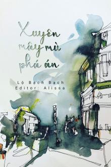 Xuyên Mây Mù Phá Án