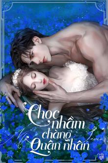 Chọc Nhầm Chàng Quân Nhân