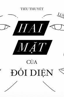 Hai Mặt Của Đối Diện