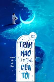 Trấn Nhỏ Lý Tưởng Của Tôi
