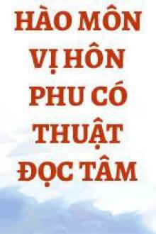 Vị Hôn Phu Có Thuật Đọc Tâm