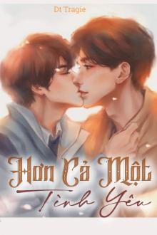 Hơn Cả Một Tình Yêu