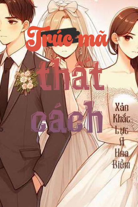 Trúc Mã Thất Cách