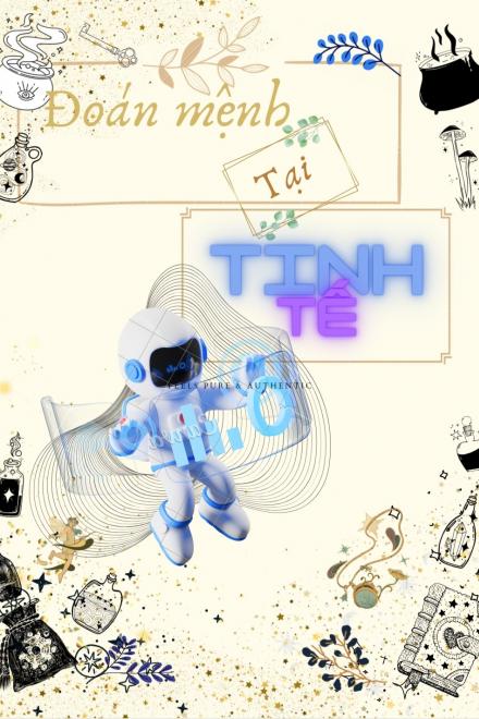 Đoán Mệnh Tại Tinh Tế