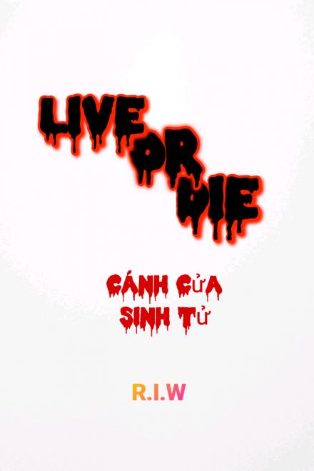 Sống Hoặc Chết: Cánh Cửa Sinh Tử