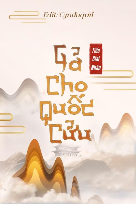 Gả Cho Quốc Cửu