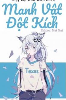 Manh Vật Đột Kích