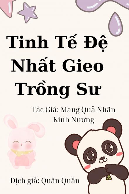 Tinh Tế Đệ Nhất Gieo Trồng Sư
