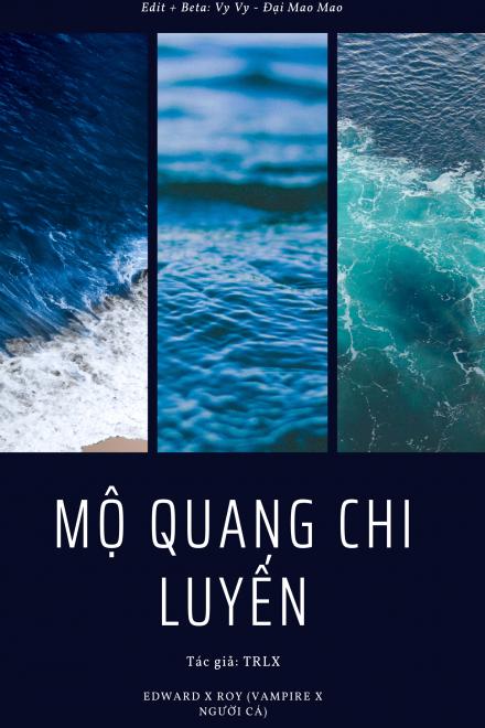 Twilight ĐN - Mộ Quang Chi Luyến