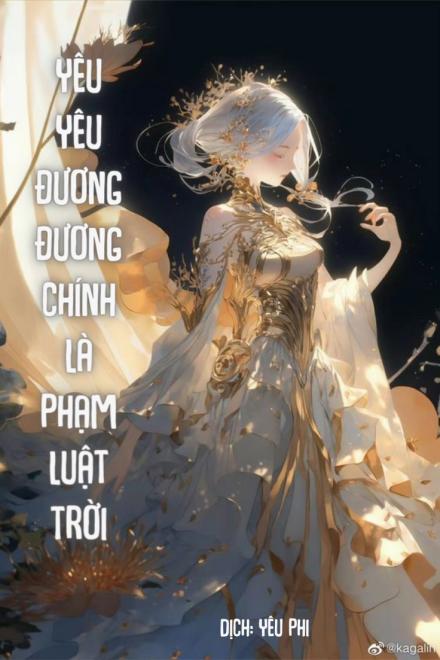 Yêu Yêu Đương Đương Chính Là Phạm Luật Trời