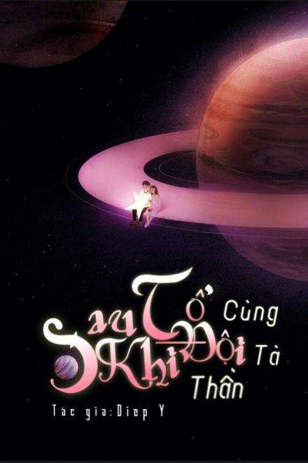 Sau Khi Tổ Đội Cùng Tà Thần