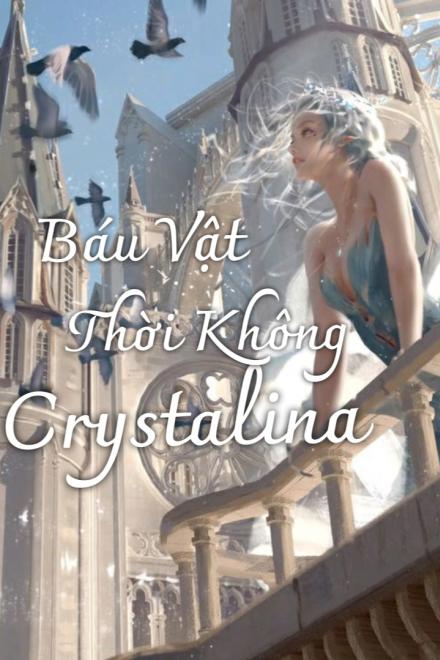 Báu Vật Thời Không: Crystalina