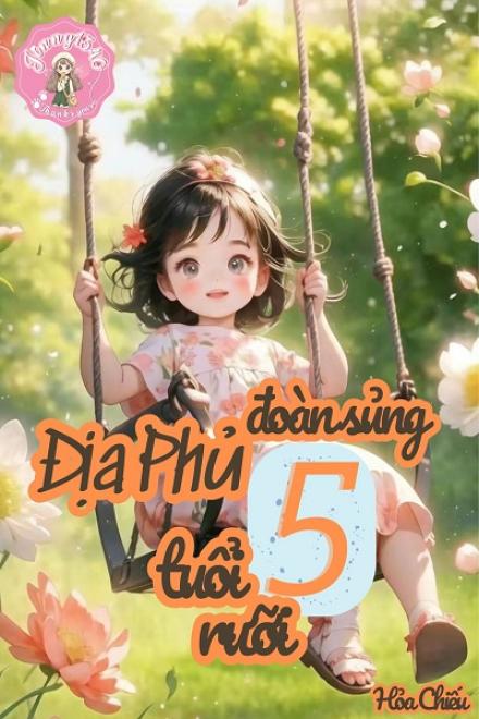 Địa Phủ Đoàn Sủng Năm Tuổi Rưỡi