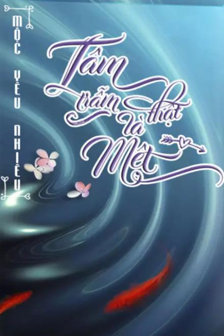 Tâm Trẫm Thật Là Mệt