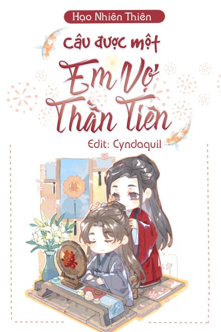Câu Được Một Em Vợ Thần Tiên